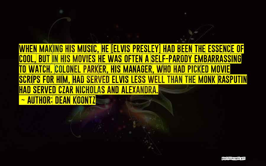 Czar Quotes By Dean Koontz