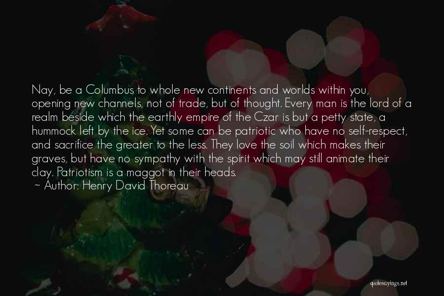 Czar Quotes By Henry David Thoreau