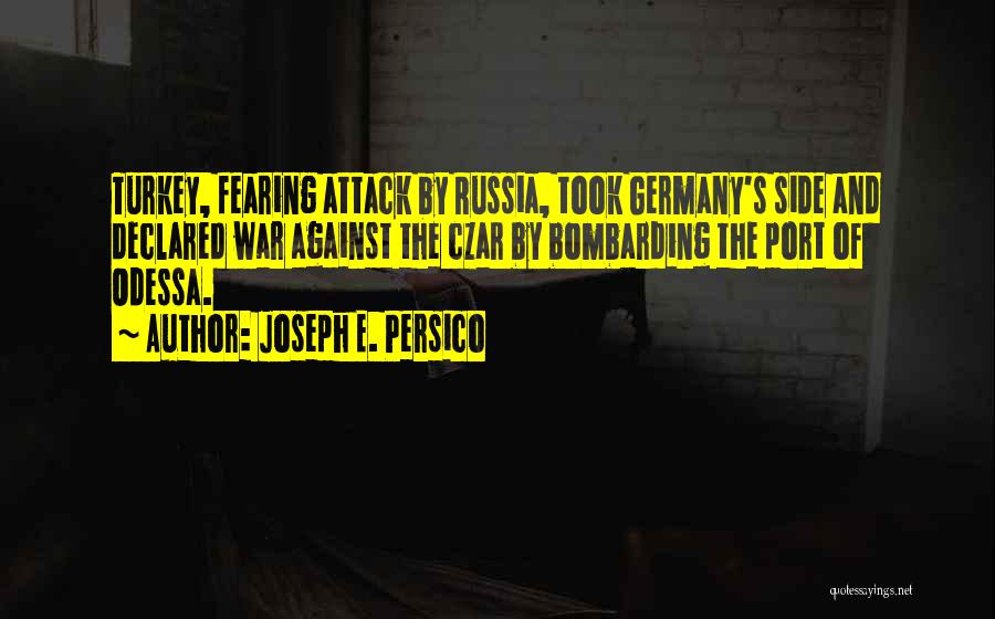 Czar Quotes By Joseph E. Persico