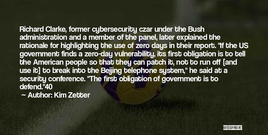 Czar Quotes By Kim Zetter