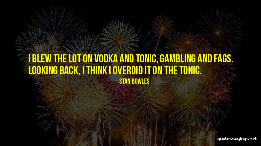 Czarnecki Md Quotes By Stan Bowles Czarnecki Md Quotes By Stan Bowles
