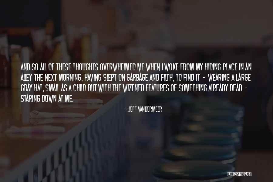 Czarnecki Schlenker Quotes By Jeff VanderMeer Czarnecki Schlenker Quotes By Jeff VanderMeer