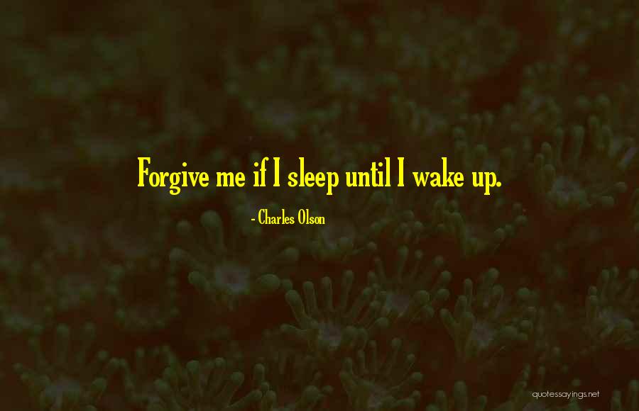 Czarnik Quotes By Charles Olson Czarnik Quotes By Charles Olson