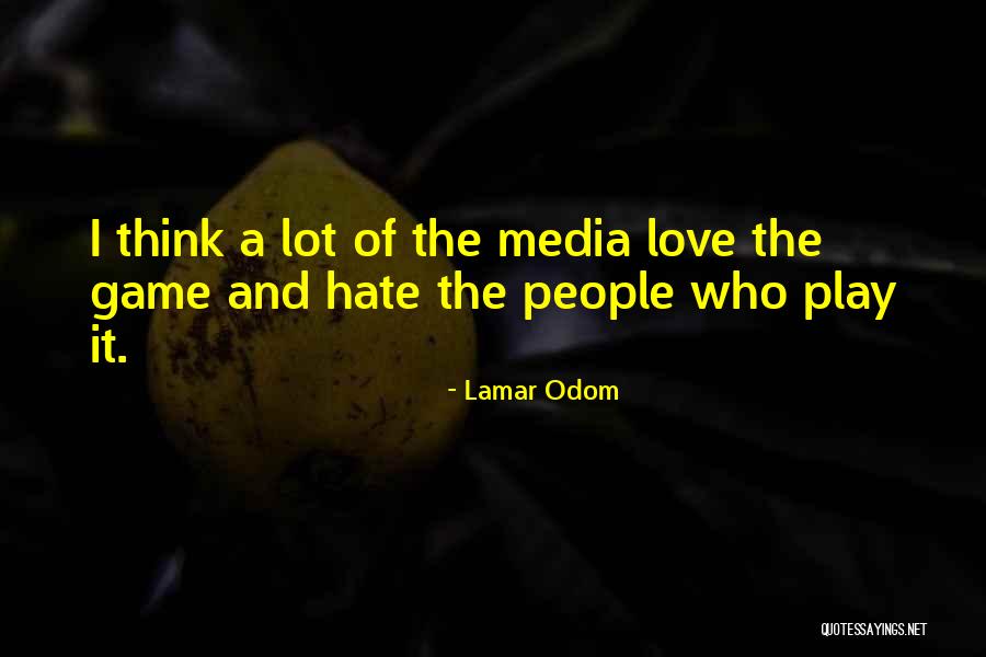 Czarnota Bojarska Quotes By Lamar Odom