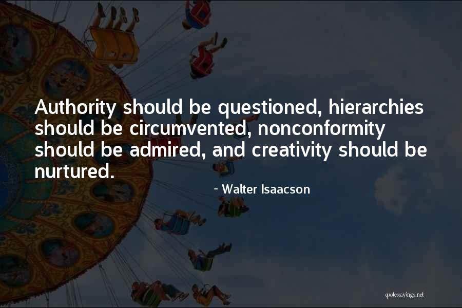 Czarzasty Wicemarszalek Quotes By Walter Isaacson Czarzasty Wicemarszalek Quotes By Walter Isaacson