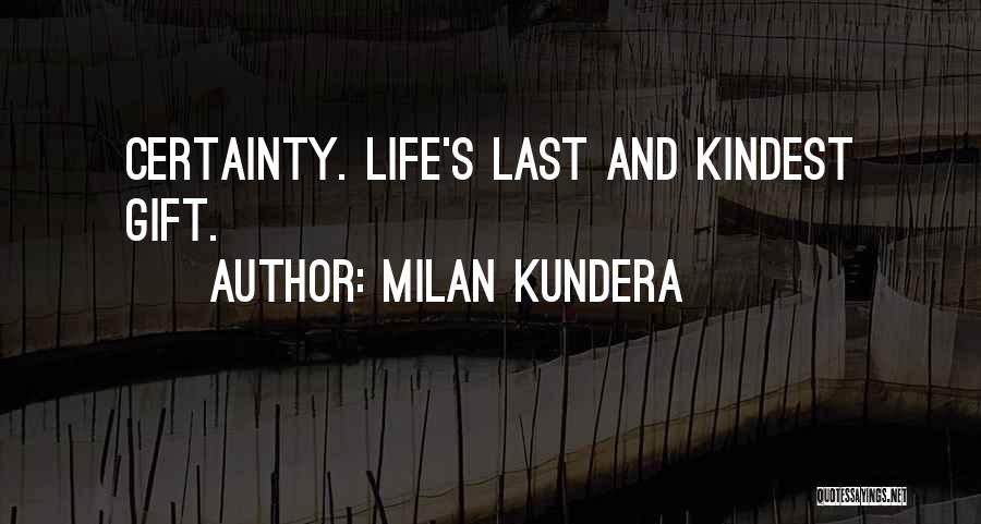 Czech Literature Quotes By Milan Kundera