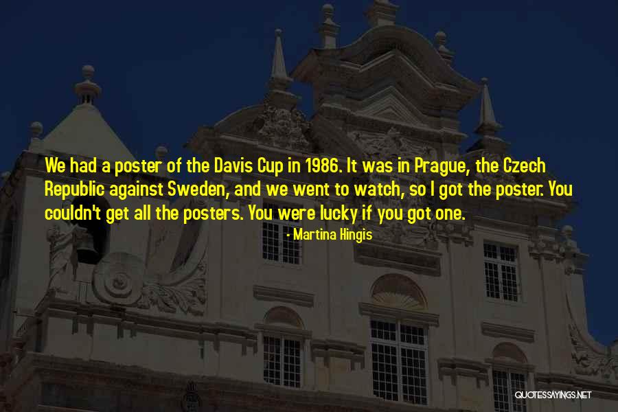 Czech Quotes By Martina Hingis