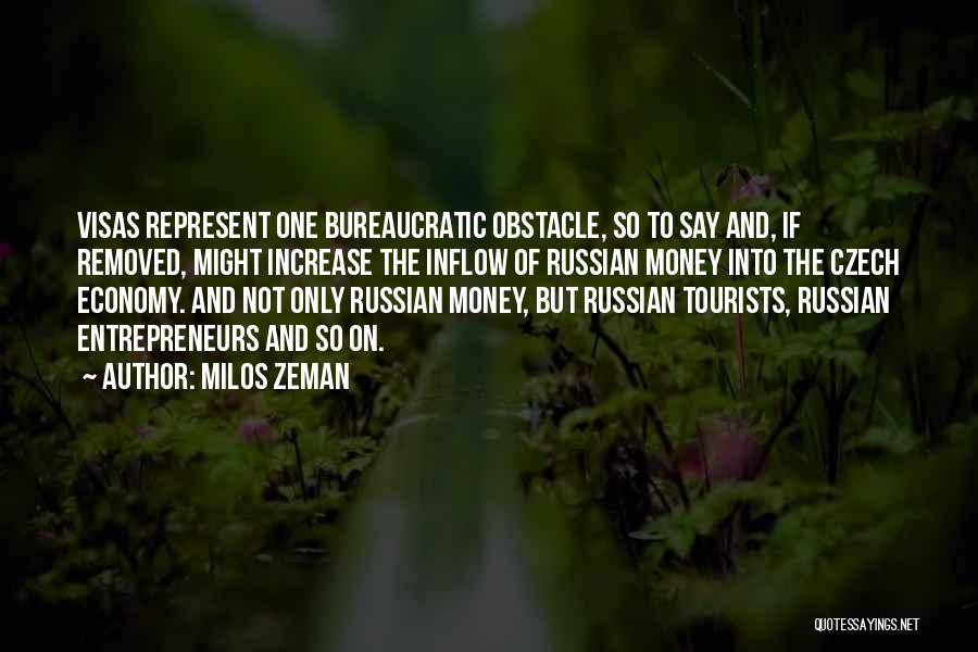Czech Quotes By Milos Zeman