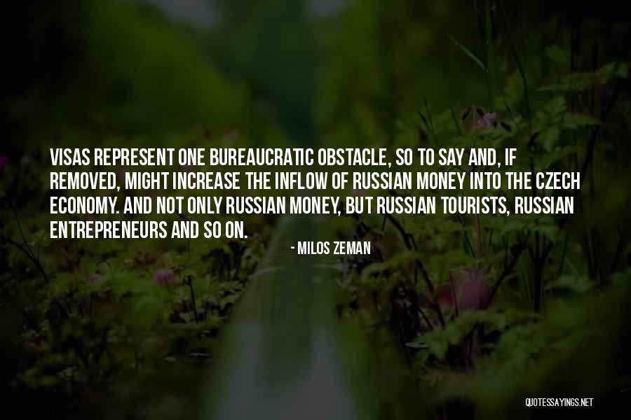 Czech Quotes By Milos Zeman