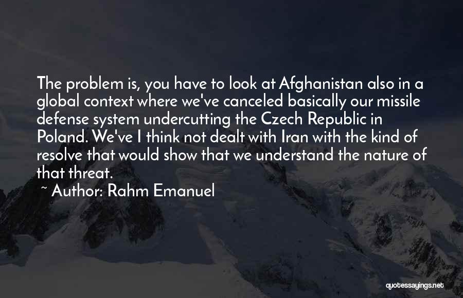 Czech Quotes By Rahm Emanuel