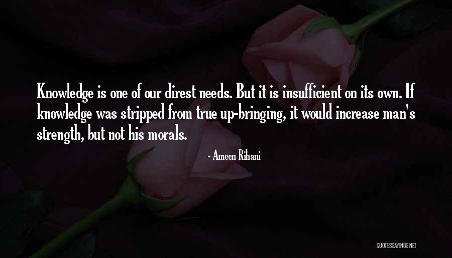 Czego Chcesz Quotes By Ameen Rihani Czego Chcesz Quotes By Ameen Rihani