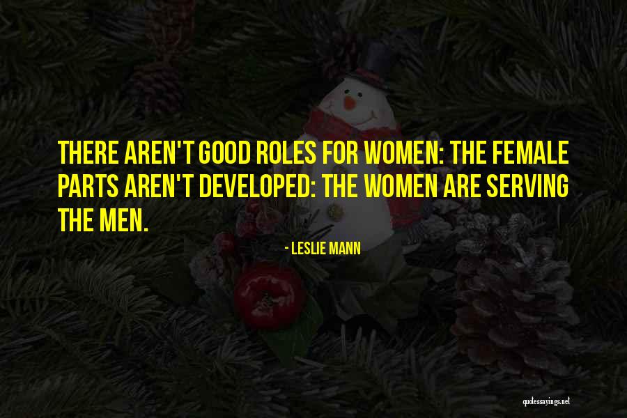 Czepiak Quotes By Leslie Mann Czepiak Quotes By Leslie Mann
