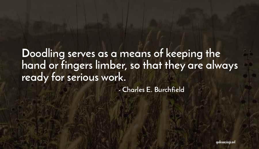 Czerniakowska Quotes By Charles E. Burchfield Czerniakowska Quotes By Charles E. Burchfield