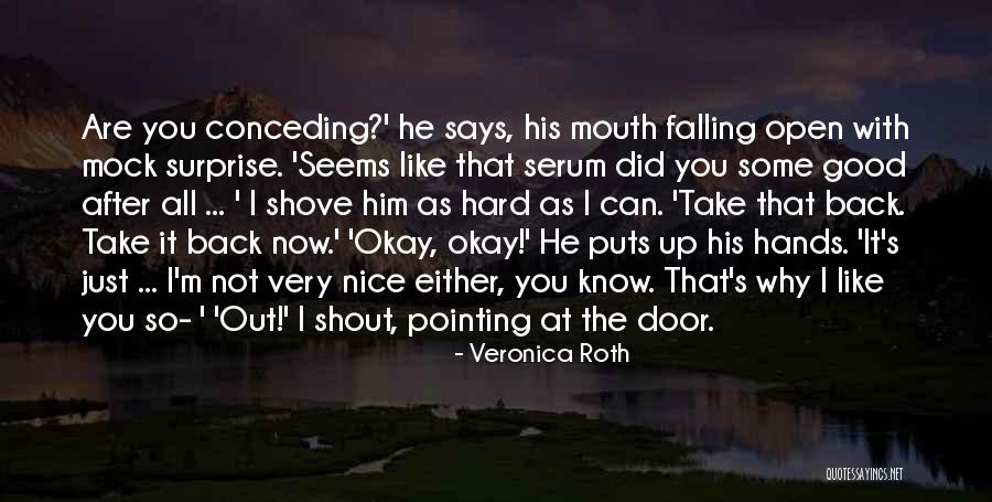 Czeska Piosenkarka Quotes By Veronica Roth Czeska Piosenkarka Quotes By Veronica Roth