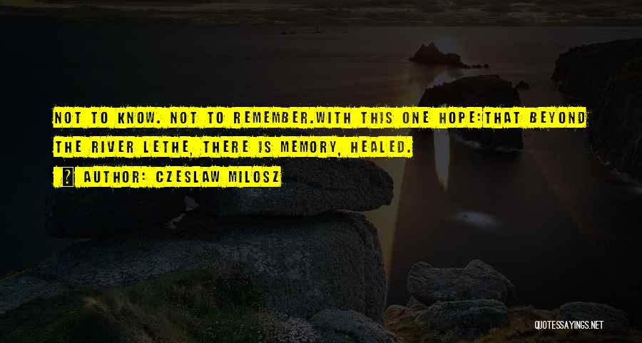 Czeslaw Milosz Quotes 1119991