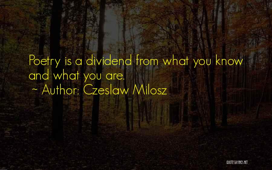 Czeslaw Milosz Quotes 1452771