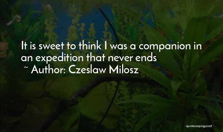 Czeslaw Milosz Quotes 1464790