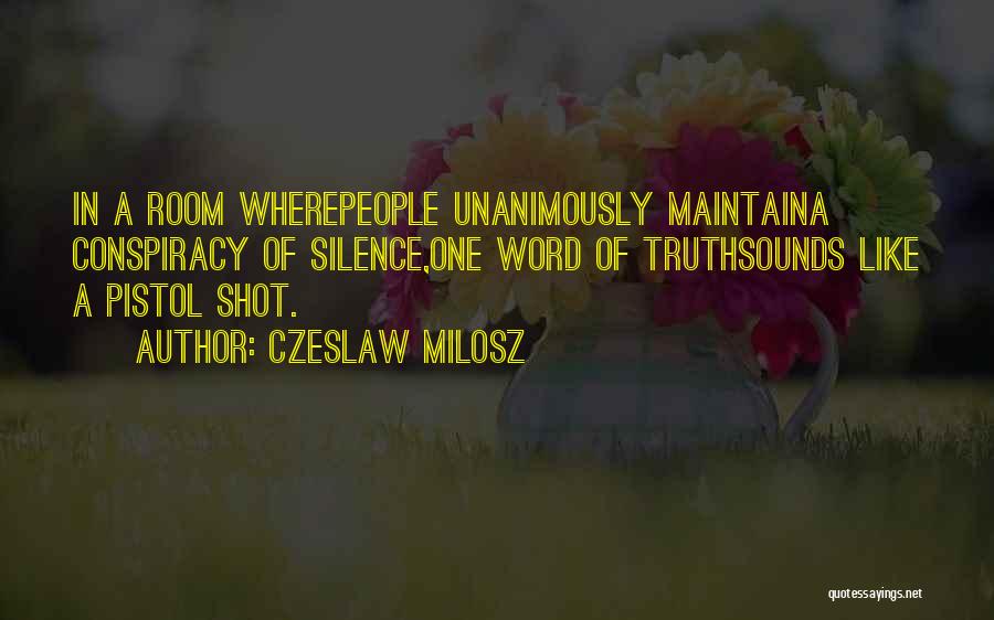 Czeslaw Milosz Quotes 2117849