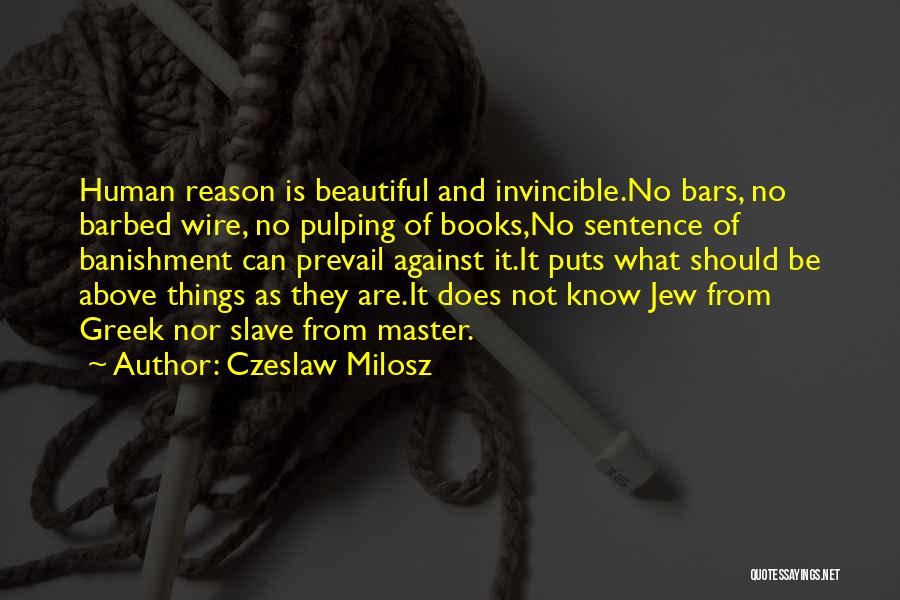 Czeslaw Milosz Quotes 811553