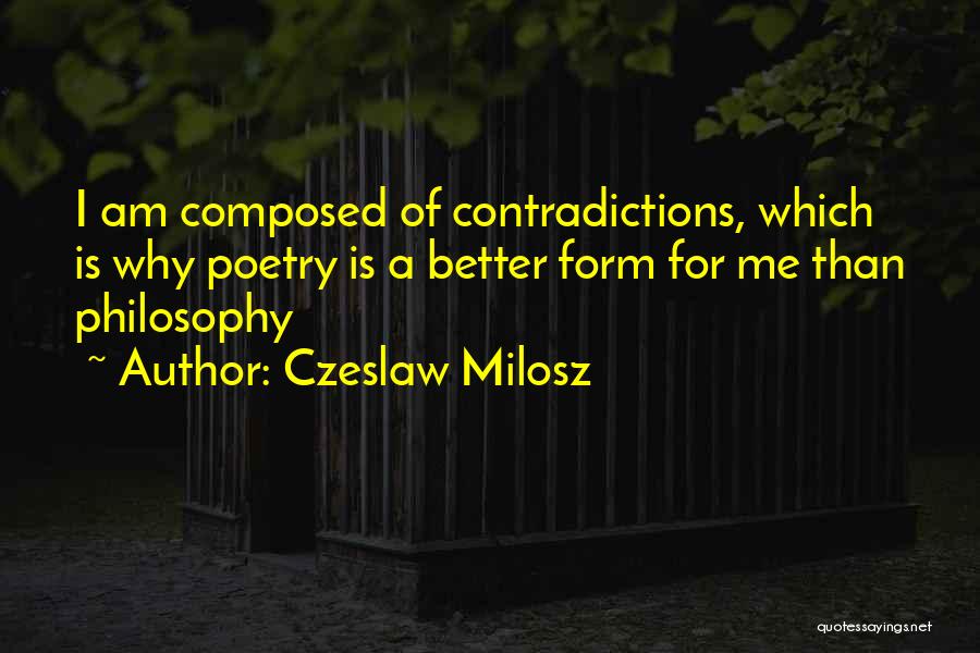 Czeslaw Milosz Quotes 860381