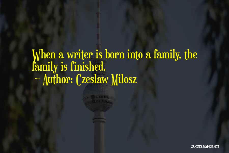 Czeslaw Milosz Quotes 928525