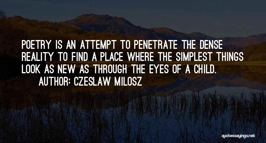 Czeslaw Milosz Quotes 941774