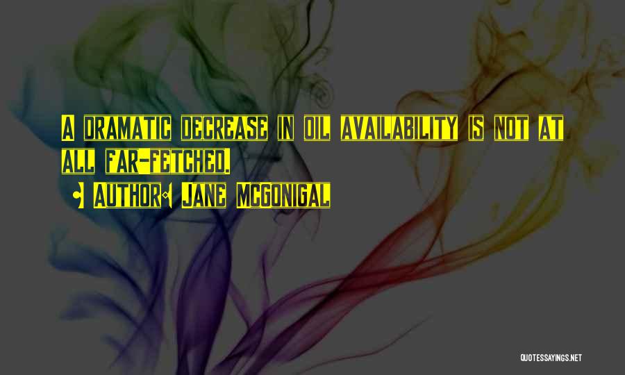 Czolgosz Cause Quotes By Jane McGonigal