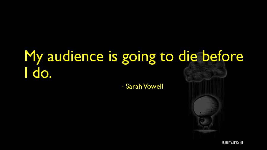 Czubaszek Cytaty Quotes By Sarah Vowell Czubaszek Cytaty Quotes By Sarah Vowell
