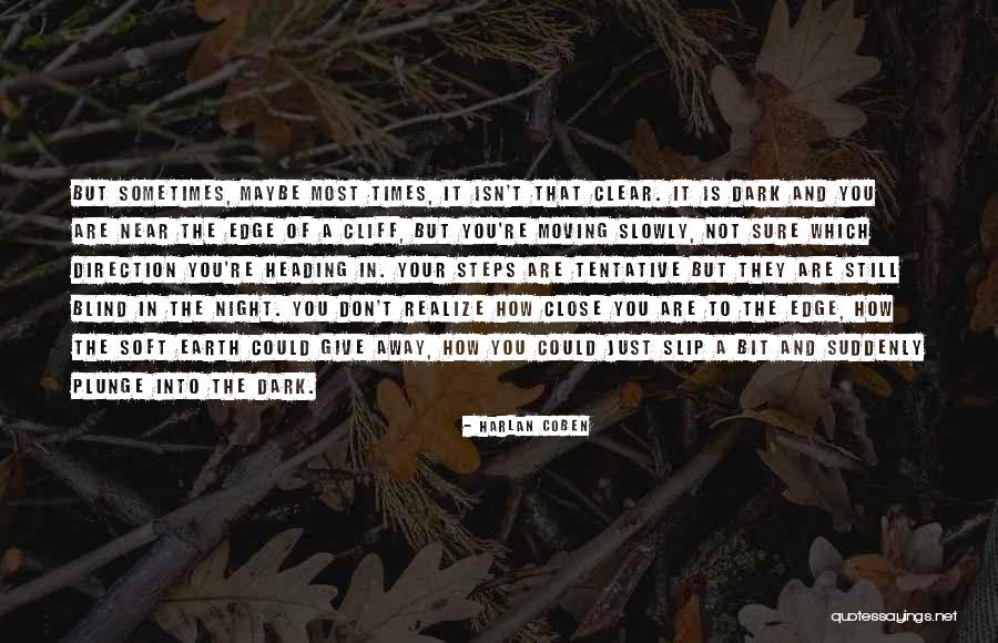 Czuje Sie Quotes By Harlan Coben Czuje Sie Quotes By Harlan Coben