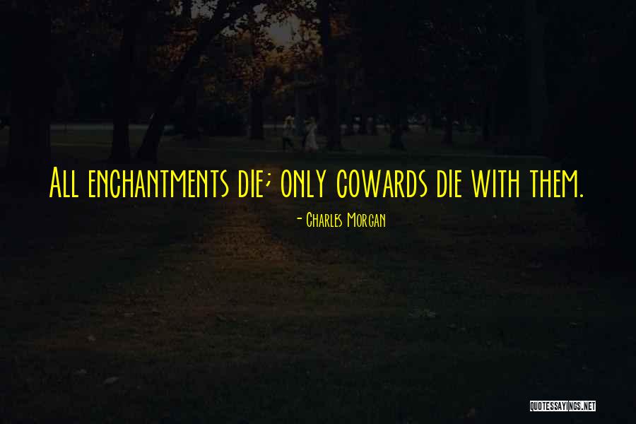 Czyj Po Quotes By Charles Morgan Czyj Po Quotes By Charles Morgan