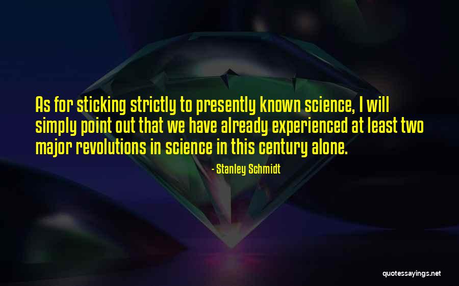 Czynisz Quotes By Stanley Schmidt Czynisz Quotes By Stanley Schmidt
