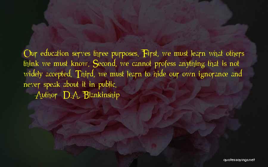 D.A. Blankinship Quotes 963044