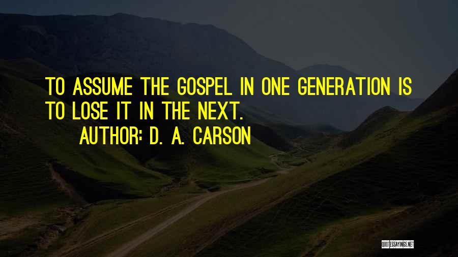 D. A. Carson Quotes 1052650