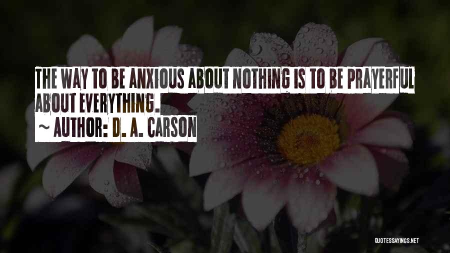 D. A. Carson Quotes 1295941