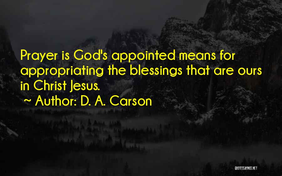 D. A. Carson Quotes 1347684