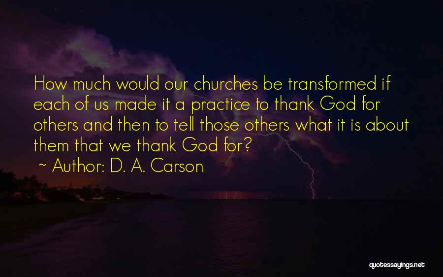 D. A. Carson Quotes 1578570