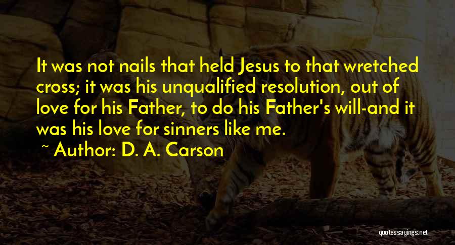D. A. Carson Quotes 1671632
