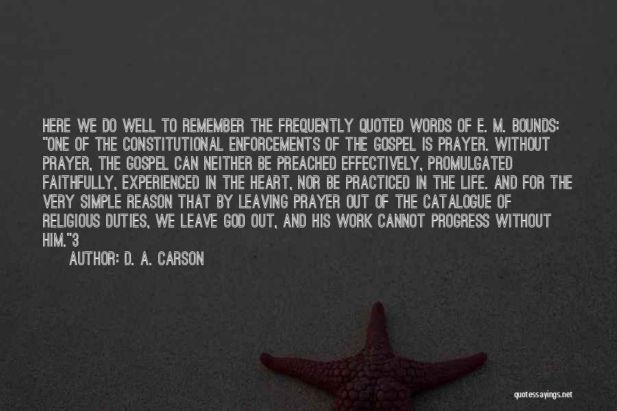 D. A. Carson Quotes 1722017