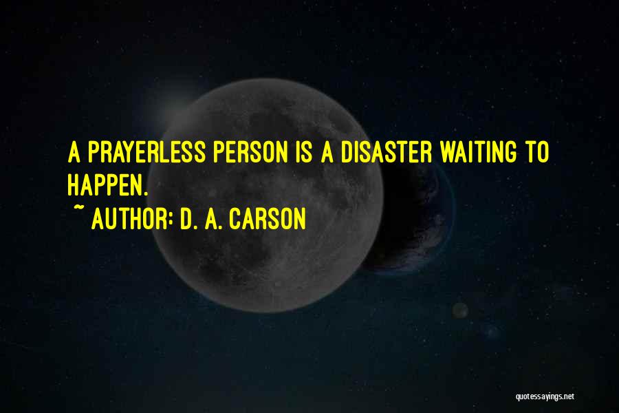 D. A. Carson Quotes 1788432