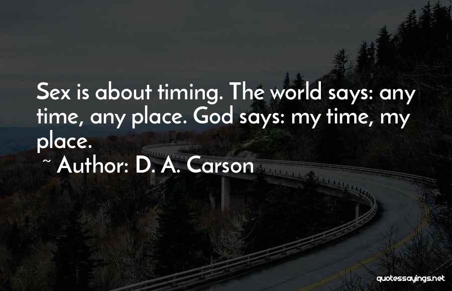 D. A. Carson Quotes 382609