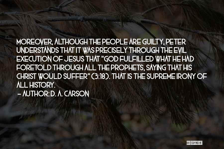 D. A. Carson Quotes 471665