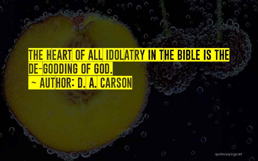 D. A. Carson Quotes 493792