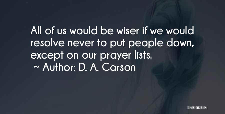 D. A. Carson Quotes 525323