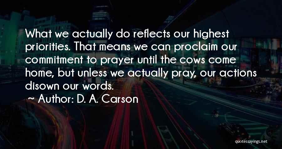 D. A. Carson Quotes 918149