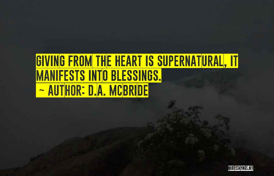 D.A. McBride Quotes 2126552