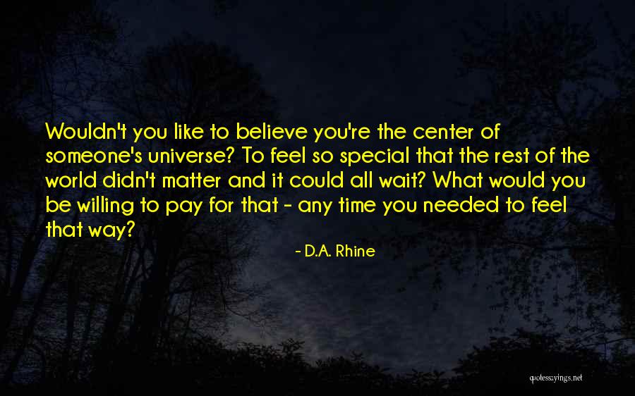 D.A. Rhine Quotes 1229177 D.A. Rhine Quotes 1229177