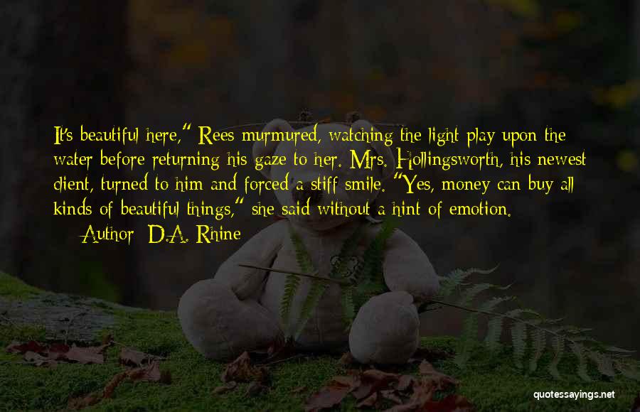 D.A. Rhine Quotes 436483 D.A. Rhine Quotes 436483