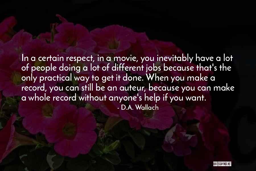 D.A. Wallach Quotes 1952467