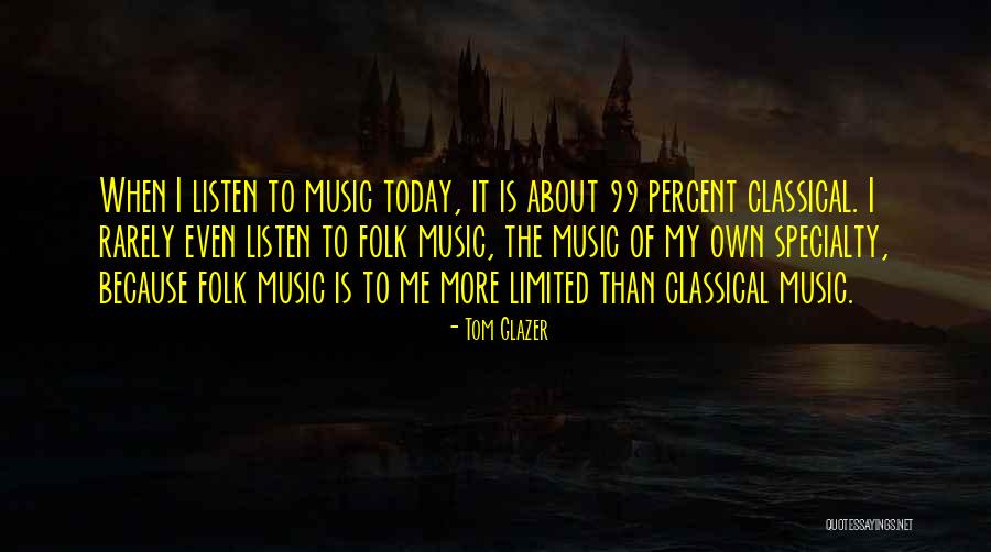 D Amicizia Quotes By Tom Glazer D Amicizia Quotes By Tom Glazer