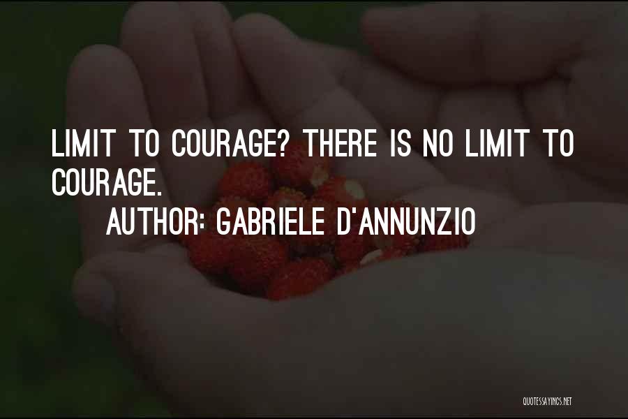 D Annunzio Quotes By Gabriele D'Annunzio